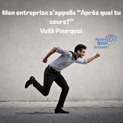 Pourquoi après Quoi tu Cours